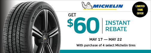 Michelin 4 Tire $60 Instant Rebate, 05/17/2024 through 05/22/2024